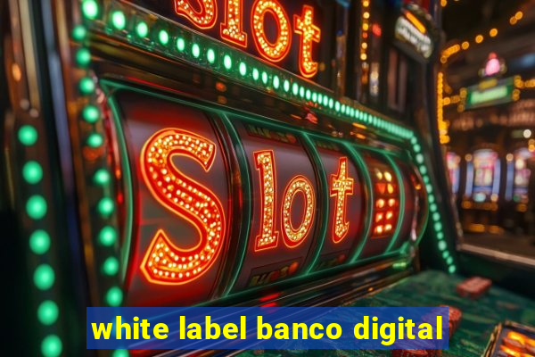 white label banco digital